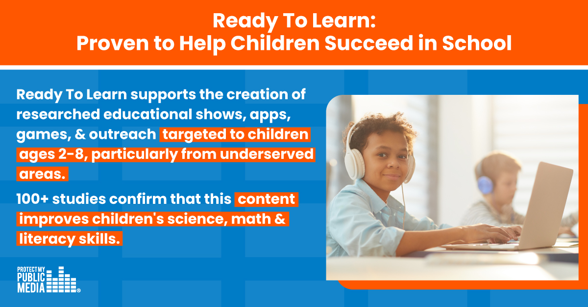 Ready To Learn: Proven to Help Children Succeed in School